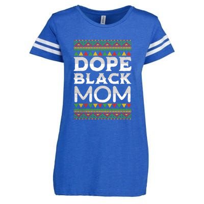 Dope Black Mom African American Juneteenth Mothers Day Gift Enza Ladies Jersey Football T-Shirt