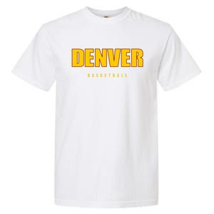 Denver Basketball Mile City High Colorado Practice Jersey Garment-Dyed Heavyweight T-Shirt