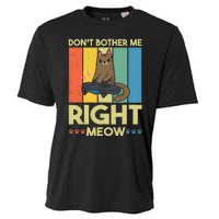 DonT Bother Me Right Meow Funny Video Gamer And Cat Lover Cooling Performance Crew T-Shirt