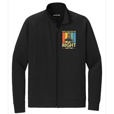 DonT Bother Me Right Meow Funny Video Gamer And Cat Lover Stretch Full-Zip Cadet Jacket