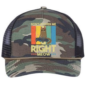 DonT Bother Me Right Meow Funny Video Gamer And Cat Lover Retro Rope Trucker Hat Cap