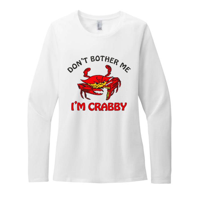 DonT Bother Me IM Crabby Funny Apparel Womens CVC Long Sleeve Shirt