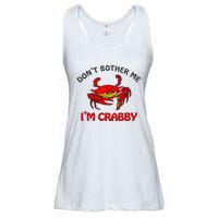 DonT Bother Me IM Crabby Funny Apparel Ladies Essential Flowy Tank