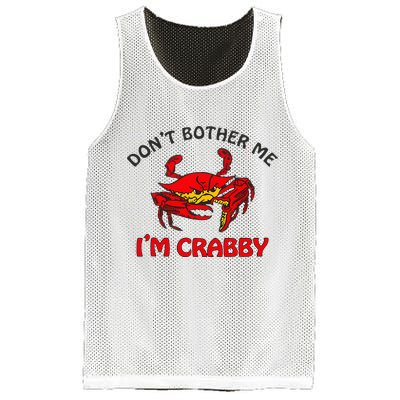 DonT Bother Me IM Crabby Funny Apparel Mesh Reversible Basketball Jersey Tank