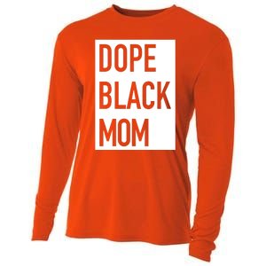 Dope Black Mom Gift Cooling Performance Long Sleeve Crew