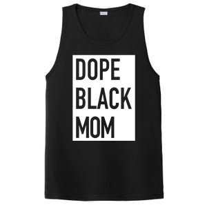 Dope Black Mom Gift PosiCharge Competitor Tank