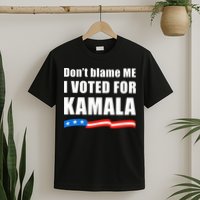 DonT Blame Me I Voted For Kamala 2024 T-Shirt