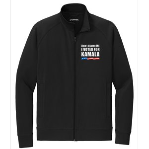 DonT Blame Me I Voted For Kamala 2024 Stretch Full-Zip Cadet Jacket