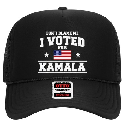 Dont Blame Me I Voted For Kamala Harris Trucker Hat