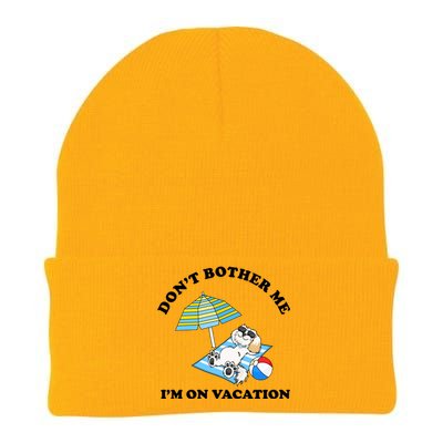 Don't Bother Me I'm On Vacation Dog Funny Knit Cap Winter Beanie