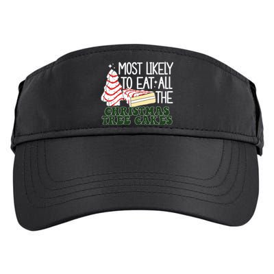 Debbie Becky Most Likely To Eat All The Christmas Tree Cakes Adult Drive Performance Visor