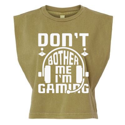 Don’t Bother Me I’m Gaming Garment-Dyed Women's Muscle Tee