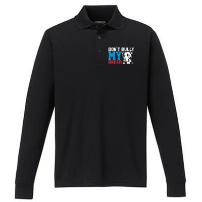 DonT Bully My Breed Dog Lover Performance Long Sleeve Polo