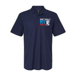 DonT Bully My Breed Dog Lover Softstyle Adult Sport Polo