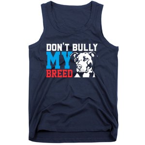 DonT Bully My Breed Dog Lover Tank Top