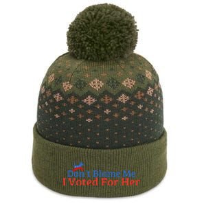 DonT Blame Me I Voted For Her Kamala Democratic Party The Baniff Cuffed Pom Beanie