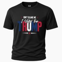 DonT Blame Me I Voted For Trump Slogan Performance Shirt