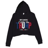 DonT Blame Me I Voted For Trump Slogan Crop Fleece Hoodie
