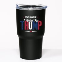 DonT Blame Me I Voted For Trump Slogan Tumbler