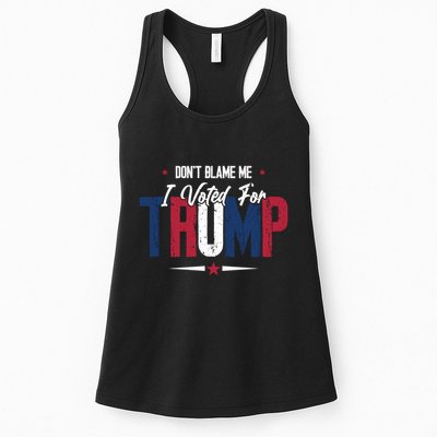 DonT Blame Me I Voted For Trump Slogan Womens Tank Top