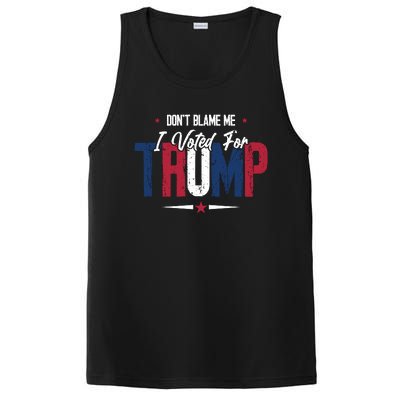 DonT Blame Me I Voted For Trump Slogan PosiCharge Competitor Tank