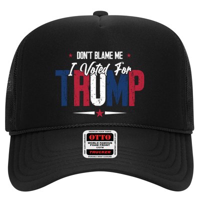DonT Blame Me I Voted For Trump Slogan Trucker Hat