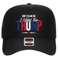 DonT Blame Me I Voted For Trump Slogan Trucker Hat