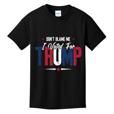 DonT Blame Me I Voted For Trump Slogan Kids T-Shirt