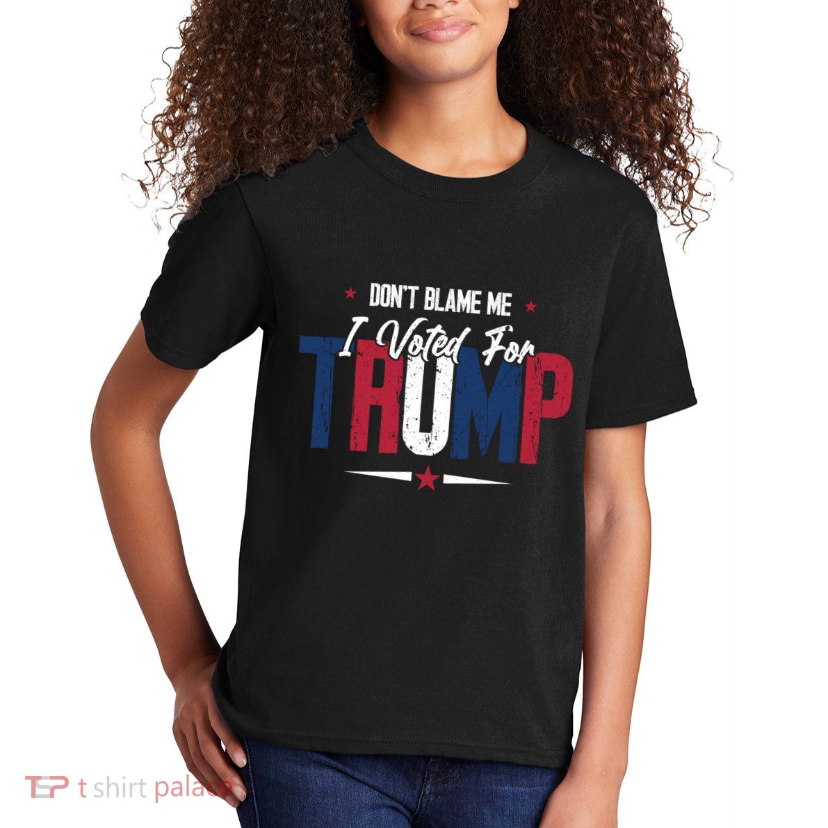 DonT Blame Me I Voted For Trump Slogan Kids T-Shirt