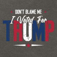 DonT Blame Me I Voted For Trump Slogan Cotton Canvas Backpack