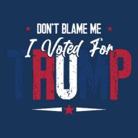 DonT Blame Me I Voted For Trump Slogan Infant Baby Jersey Bodysuit