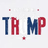 DonT Blame Me I Voted For Trump Slogan Garment-Dyed Sweatshirt