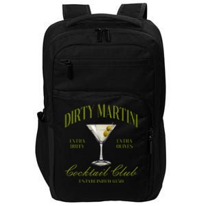 Dirtyy Bachelorette Martini Cocktail Club Martini Drinking Impact Tech Backpack