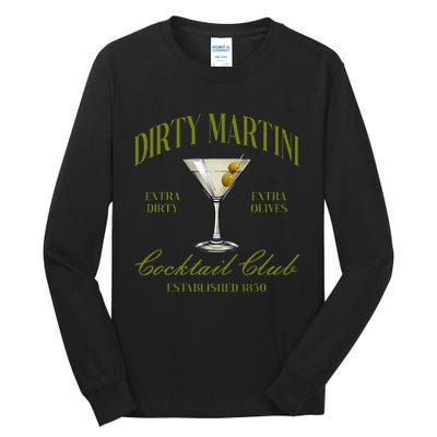 Dirtyy Bachelorette Martini Cocktail Club Martini Drinking Tall Long Sleeve T-Shirt