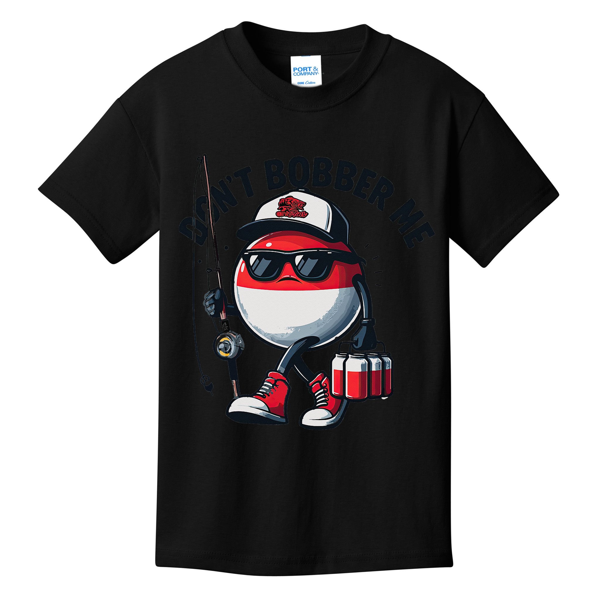Dont Bobber Me Fishing Funny Quote Humor Kids T-Shirt