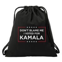 Don't Blame Me, I Voted For Kamala Drawstring Bag