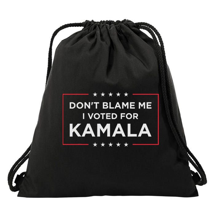 Don't Blame Me, I Voted For Kamala Drawstring Bag