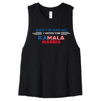 DonT Blame Me I Voted For Kamala Harris 2024 Women's Racerback Cropped Tank