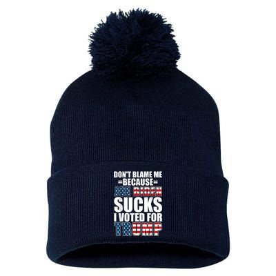 Don't Blame Me Joe Biden Sucks I Voted For Trump USA Flag Pom Pom 12in Knit Beanie