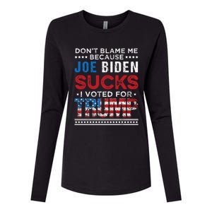 DonT Blame Me Cuz Joe Biden Sucks I Voted For Trump 2024 Womens Cotton Relaxed Long Sleeve T-Shirt