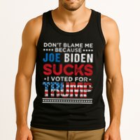 DonT Blame Me Cuz Joe Biden Sucks I Voted For Trump 2024 Tank Top