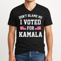 Dont Blame Me I Voted For Kamala Harris Distressed V-Neck T-Shirt