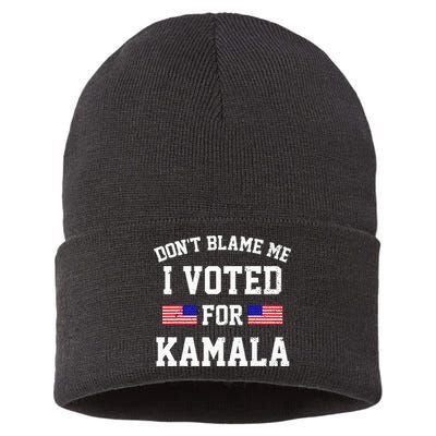 Dont Blame Me I Voted For Kamala Harris Distressed Sustainable Knit Beanie
