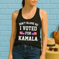 Dont Blame Me I Voted For Kamala Harris Distressed Womens Tank Top