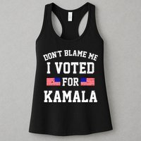 Dont Blame Me I Voted For Kamala Harris Distressed Womens Tank Top