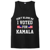Dont Blame Me I Voted For Kamala Harris Distressed PosiCharge Competitor Tank