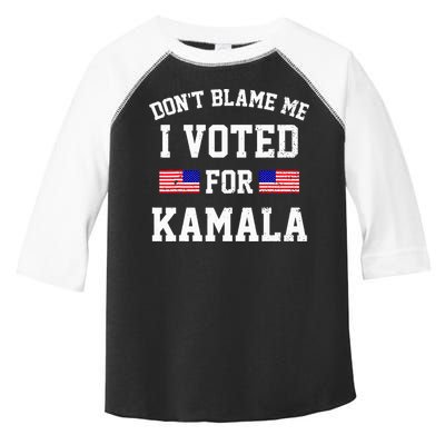 Dont Blame Me I Voted For Kamala Harris Distressed Toddler Fine Jersey T-Shirt