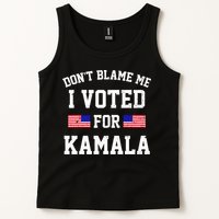 Dont Blame Me I Voted For Kamala Harris Distressed Tank Top
