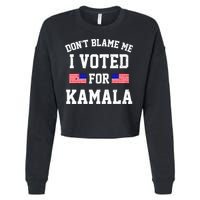 Dont Blame Me I Voted For Kamala Harris Distressed Cropped Pullover Crew