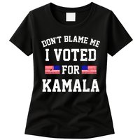 Dont Blame Me I Voted For Kamala Harris Distressed Womens T-Shirt